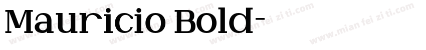 Mauricio Bold字体转换